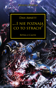 Herezja Horusa Tom XIX - „…I nie poznają co to strach”