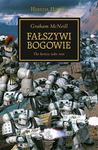 Herezja Horusa Tom II - Fałszywi Bogowie