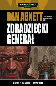 Duchy Gaunta Tom 8 -  Zdradziecki Generał
