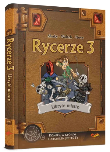Komiksy paragrafowe: Rycerze 3 - Ukryte Miasto