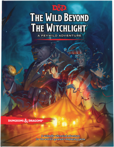 D&D 5.0: The Wild Beyond the Witchlight