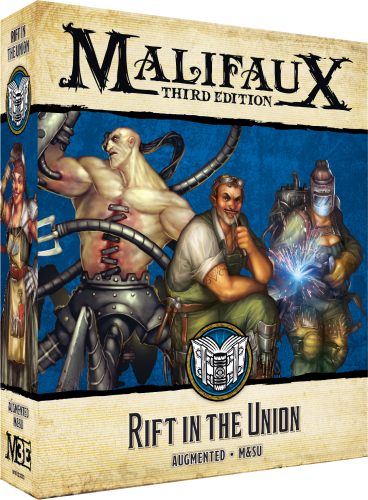 Malifaux: Rift in the Union