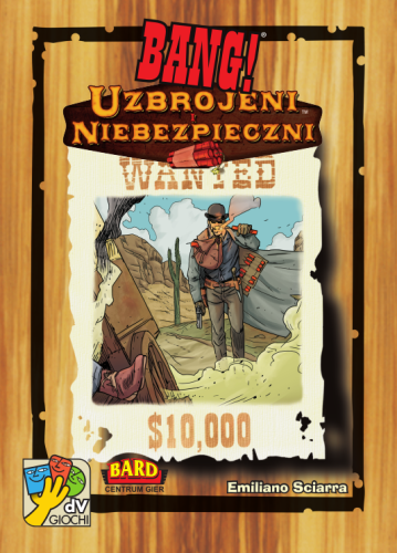 Bang: Uzbrojeni i Niebezpieczni