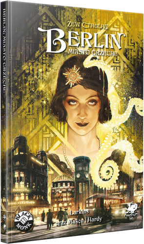 Zew Cthulhu 7 ed.  - Berlin: Miasto grzechu