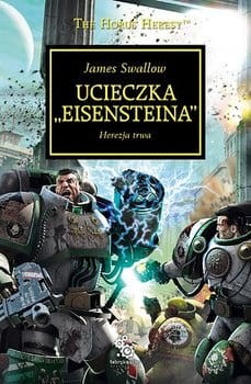 Herezja Horusa Tom IV - Ucieczka Eisenteina 
