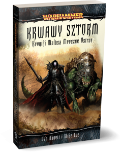 Kroniki Malusa Mroczne Ostrze: Krwawy Sztorm