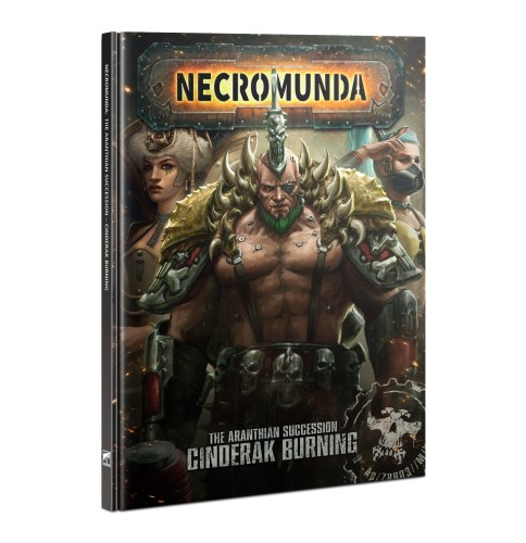 Necromunda: Aranthian Succesion Cinderak Burning