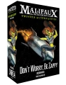 Malifaux: Don't Worry, Be Zappy