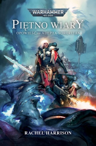Warhammer 40,000 - Piętno Wiary