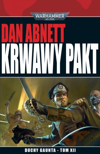 Duchy Gaunta Tom 12 - Krwawy Pakt