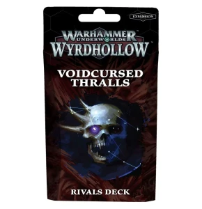 Warhammer Underworlds: Voidcursed Thralls Rivals Deck
