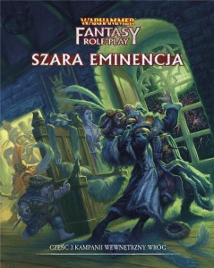 Warhammer RPG 4 ed. Szara Eminencja