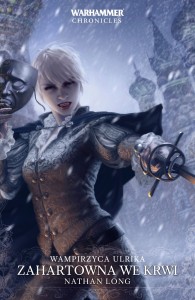 Wampirzyca Ulrika: Zahartowana we Krwi