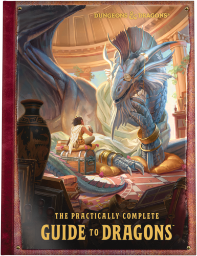 D&D 5.0 : The Practically Complete Guide to Dragons