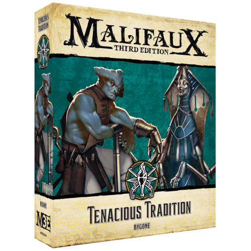 Malifaux: Tenacious Tradition