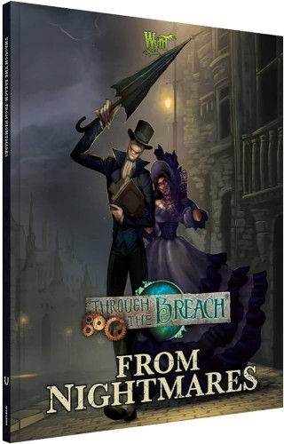 Through the Breach (2nd Edition): From Nightmares