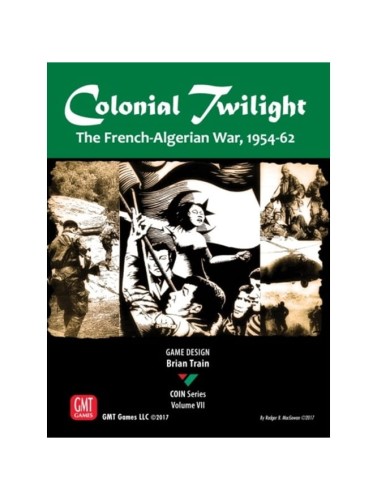 Colonial Twilight: The French-Algerian War, 1954-62