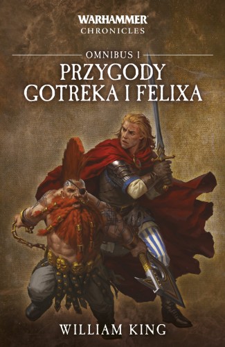 Przygody Gotreka i Felixa -  Omnibus I