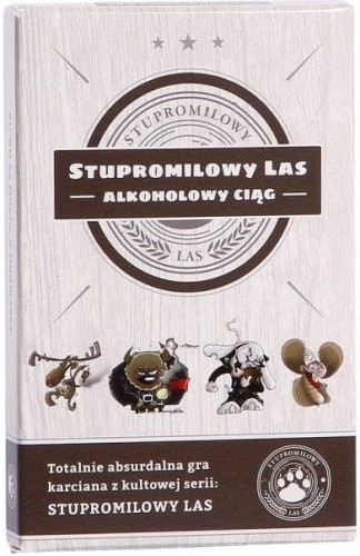 Stupromilowy Las - Alkoholowy Ciąg
