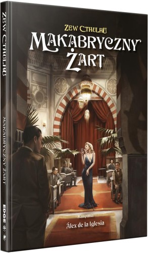 Zew Cthulhu 7ed: Makabryczny żart