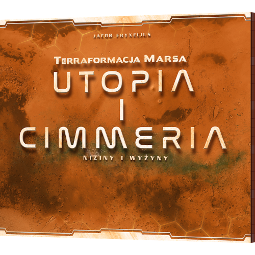 Terraformacja Marsa: Utopia i Cimmera