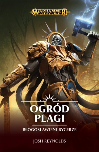 Błogosławieni Rycerze - Ogród Plagi