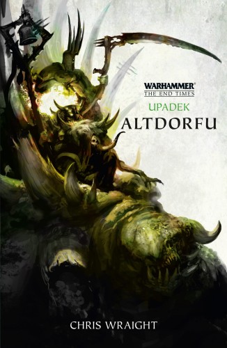 Koniec Czasów Tom II - Upadek Altdorfu