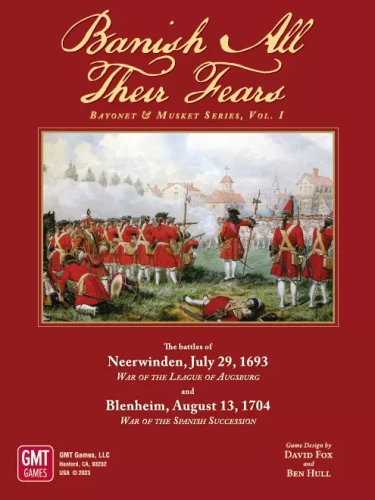 Banish All Their Fears: Bayonet & Musket Battles, Volume 1 