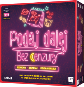 Podaj dalej! Bez cenzury (2ed)