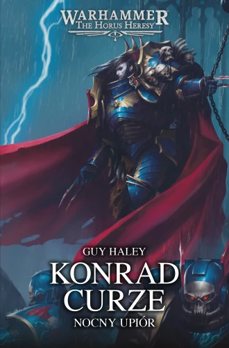 Prymarchowie Tom XII: Konrad Curze: Nocny Upiór