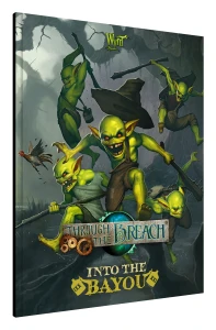 Through the Breach (2nd Edition): Into the Bayou