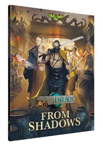 Through the Breach (2nd Edition): From Shadows