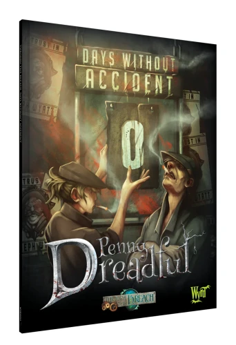Penny Dreadful: Days Without Accident