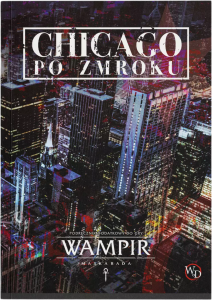 Wampir: Maskarada - Chicago po zmroku