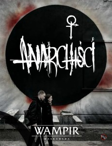 Wampir: Maskarada - Anarchiści