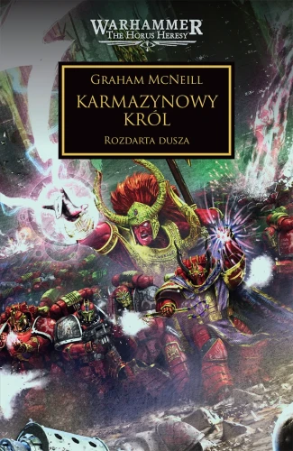 Herezja Horusa Tom XLIV - Karmazynowy Król