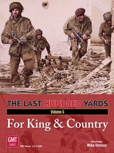 The Last Hundred Yards Volume 5: For King & Country EN