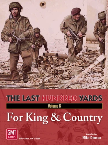 The Last Hundred Yards Volume 5: For King & Country EN