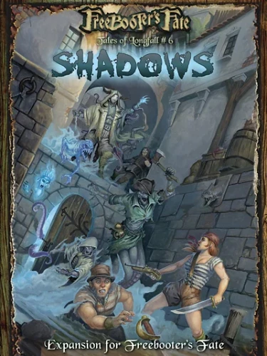Tales of Longfall #6: The Shadows - English