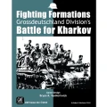 Fighting Formations: Grossdeutschland Division's Battle for Kharkov (EN)