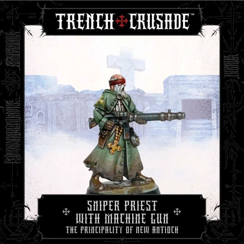 New Antioch Sniper Priest with Machine Gun