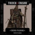 Trench Pilgrims