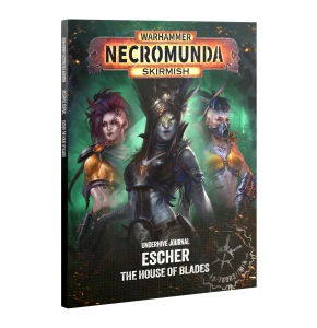 Underhive Journal: Escher – The House of Blades