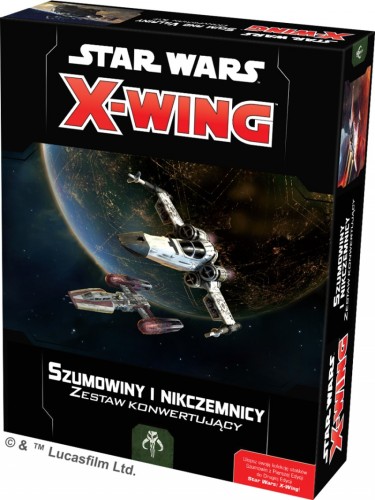 X-Wing 2.0: Szumowiny i Nikczemnicy - zestaw konwertujący